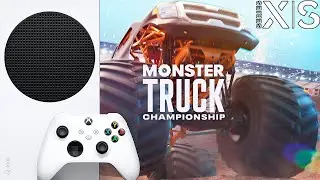 Monster Truck Championship СИМУЛЯТОР МОНСТР-ТРАКОВ Xbox Series S 1440p 60 FPS