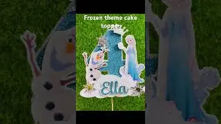 Frozen theme cake topper #cricut  #silhouette  #cricutcraft #caketopper #caketoppers