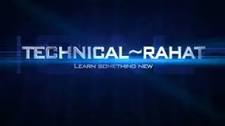 Technical Rahat/channel intro/rahat