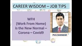 WFH (Work From Home) is New Normal - Corona - Covid9||Career Wisdom, jobs,career,hiring,interview