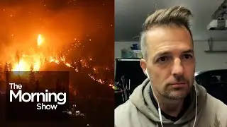 BC wildfires: HGTV star Todd Talbot recounts harrowing escape as West Kelowna home goes up in flames