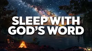 The Best SLEEP BIBLE VERSES | Deeply Relaxing | Raise Your Faith In God While You Sleep