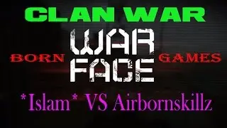 WarFace: clan war *Islam*  vs AirbornSkillz ! Клановая Битва варфейс