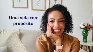 Qual é o Objetivo da Sua Vida? Uma Pergunta Que Muda Tudo 