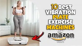 ✅ Top 10 Best Vibration Fitness Plate on Amazon 2025 🔥 (PART 2)