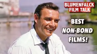 Sean Connery's BEST (NON-BOND) Movies!