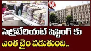 More Delay For Telangana Secretariat Shifting Process | V6 Telugu News