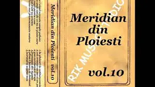 Meridian din Ploiesti - vol.10 (1998)