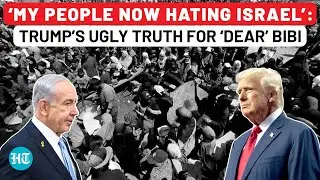 Trump&rsquo;s Eye-Opener For Netanyahu As MAGA Turns On Israel Over Gaza &lsquo;Genocide&rsquo;: &lsquo;Starting To Hate&hellip;&rsquo;