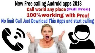 New Hyip Android Free Call apps 2018 || Free Unlimited Call world any place with proof