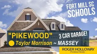 PIKEWOOD Rambler in Massey, Fort Mill SC 29715 [Taylor Morrison]