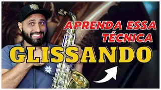 &bull; VOC&Ecirc; PRECISA APRENDER ESSE EFEITO NO SAXOFONE - glissando 🎷