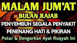 KUN FAYAKUN 🤲 AYAT RUQYAH DIRI INSYAALLAH S4 K 1T DITUBUHMU S3 MBVH TOTAL❗DOA SYIFA