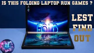 ASUS zenbook 17 fold unboxing and gameplay