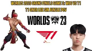 Worlds 2023 Grand Finals Game 3: WBG vs T1 | T1 Oner Lee Sin Jungle POV