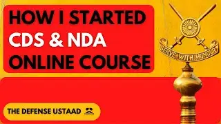 How I Started UPSC CDS & NDA Online Course | The Defense Ustaad
