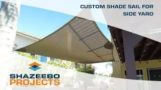 Custom Shade Sail for Side Yard