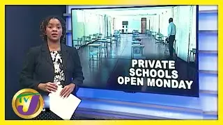 Private Schools Open on Monday - September 1 2020