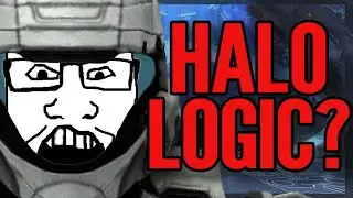 None of this makes sense in Halo