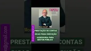 FAPERJ CNPq FOMENTOS PESQUISAS GEST&Atilde;O P&Uacute;BLICA. dicasdecontas@gmail.com