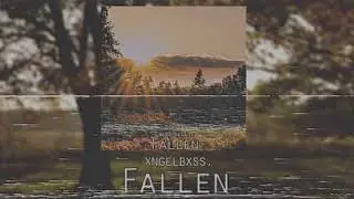 xngelbxss. - Fallen