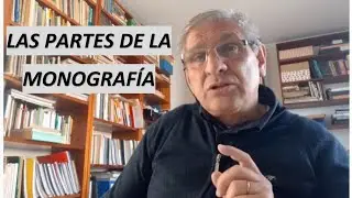 Las partes de la monografía