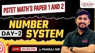 NUMBER SYSTEM #2 | PSTET PAPER 1 & 2 | PSTET 2026 | BY PANKAJ SIR