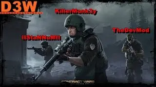 Contract Wars Play with IIStaNNuMII, KillerMonk3y and TheDevMod