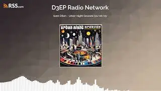 Sven Otten - Urban Night Grooves (30/08/25)