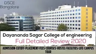 DSCE Dayananda Sagar College Of Engineering- Admission,Fees,Cutoff, Placement, Facilities,Courses
