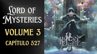 Lord of Mysteries Vol 3 Chapter 527: The Massacre of German Sparrow! Holy Light vs. Steel Zombie