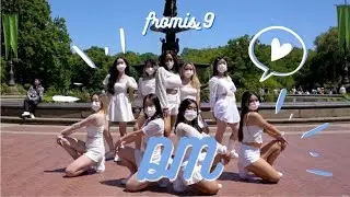 [HARU][KPOP IN PUBLIC NYC] fromis_9 (프로미스나인) - 