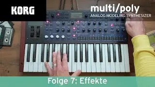 KORG multi/poly Deep Dive &ndash; Effekte