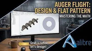 Screw Flight & Flat Pattern: The RAW math in any CAD