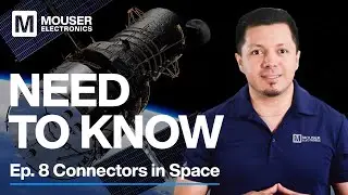 Connectors in Space | Need to Know