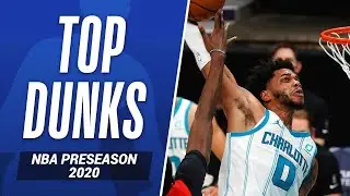 BEST Dunks From The 2020 #NBAPreseason