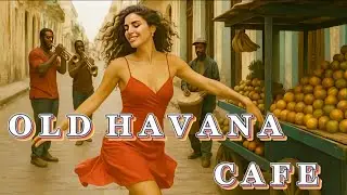 Havana Under the Moonlight 🌙 Timeless Cuban Boleros & Romantic Serenades