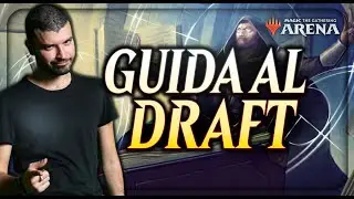 GUIDA RAPIDA per il DRAFT di MAGIC e MTG ARENA ✔ COME INIZIARE e COME MIGLIORARE