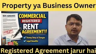 Business ke liye kyun zaroori | Legal Safety | Commercial Registered Rent Agreement