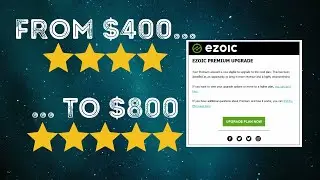 We've Been Upgraded from Ezoic Premium 4 to 5 Stars! +$300/Month!