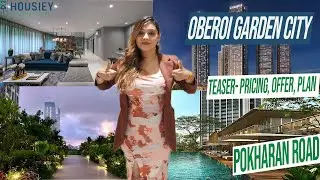 Oberoi Garden City Thane | Teaser- Pricing, Offer, Plan | Oberoi Pokhran Road 2