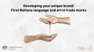 Developing your unique brand: First Nations language and art in trade marks
