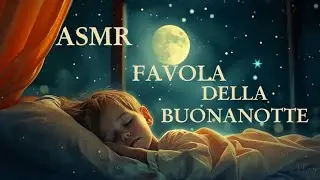 Favola della Buonanotte ASMR | La Bella e la Bestia –lettura rilassante in soft spoken