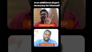 Is an additional airport necessary for Chennai? #bharat #india #news #development #nsr #nsp