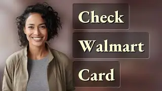How Can You Quickly Check Walmart Gift Card Balance?