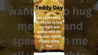 Teddy Day Quotation #teddy_day_quotation #quotation