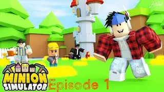 MINIONS? | Roblox: Minion Simulator Episode 1