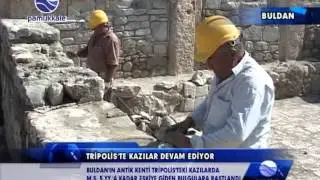 BULDAN / TRİPOLİS'TE  KAZILAR  DEVAM EDİYOR