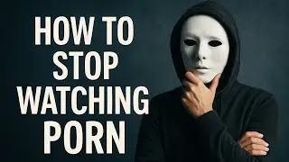 Stop Watching Porn NOW! 🚫🔥