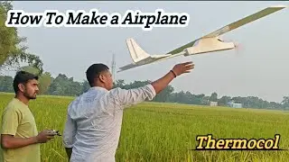 How To Make A Airplane At Home || Homemade Rc Plane  || Using Thermocol